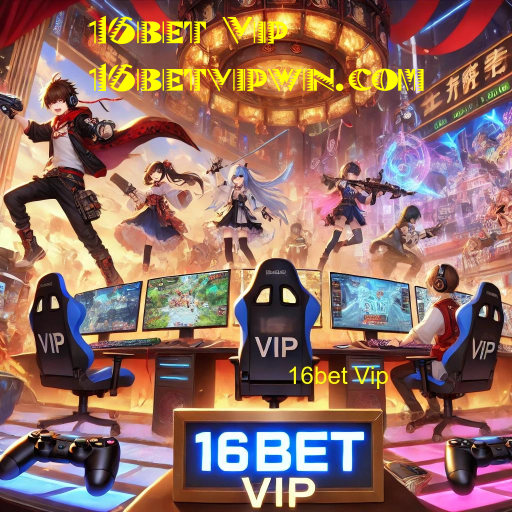 16bet Vip